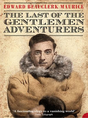 cover image of The Last of the Gentlemen Adventurers